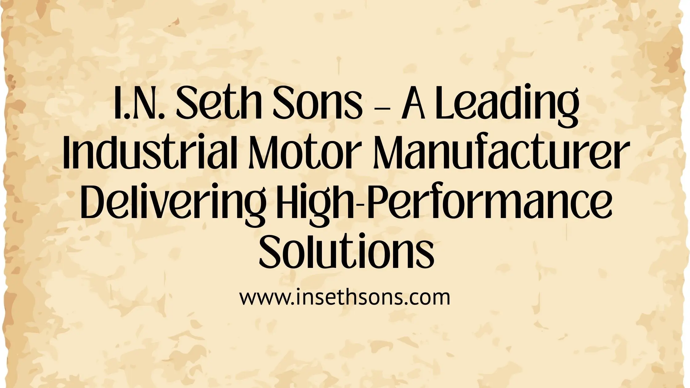 industrial motor manufacturer