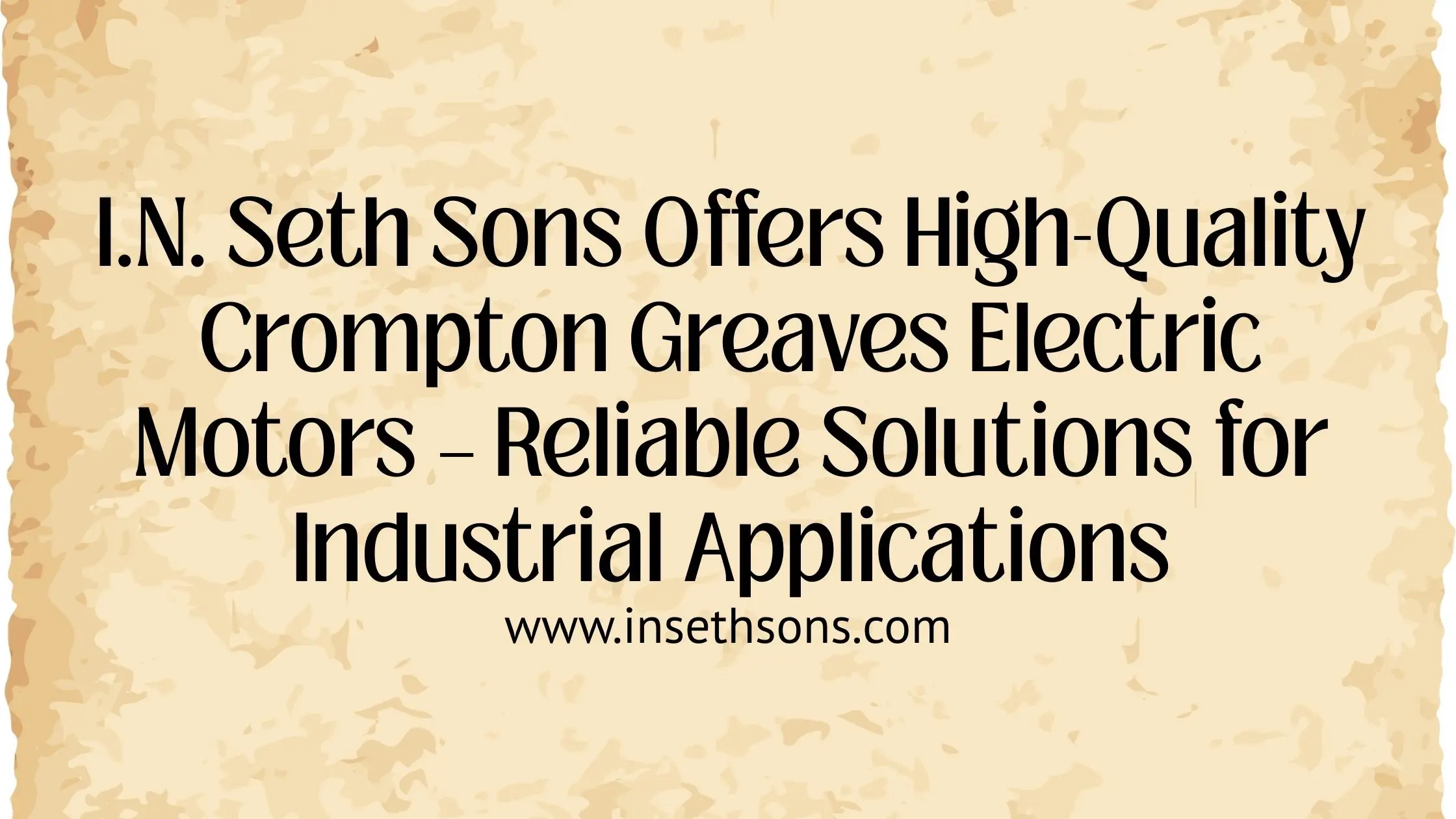 Crompton Greaves Electric Motors