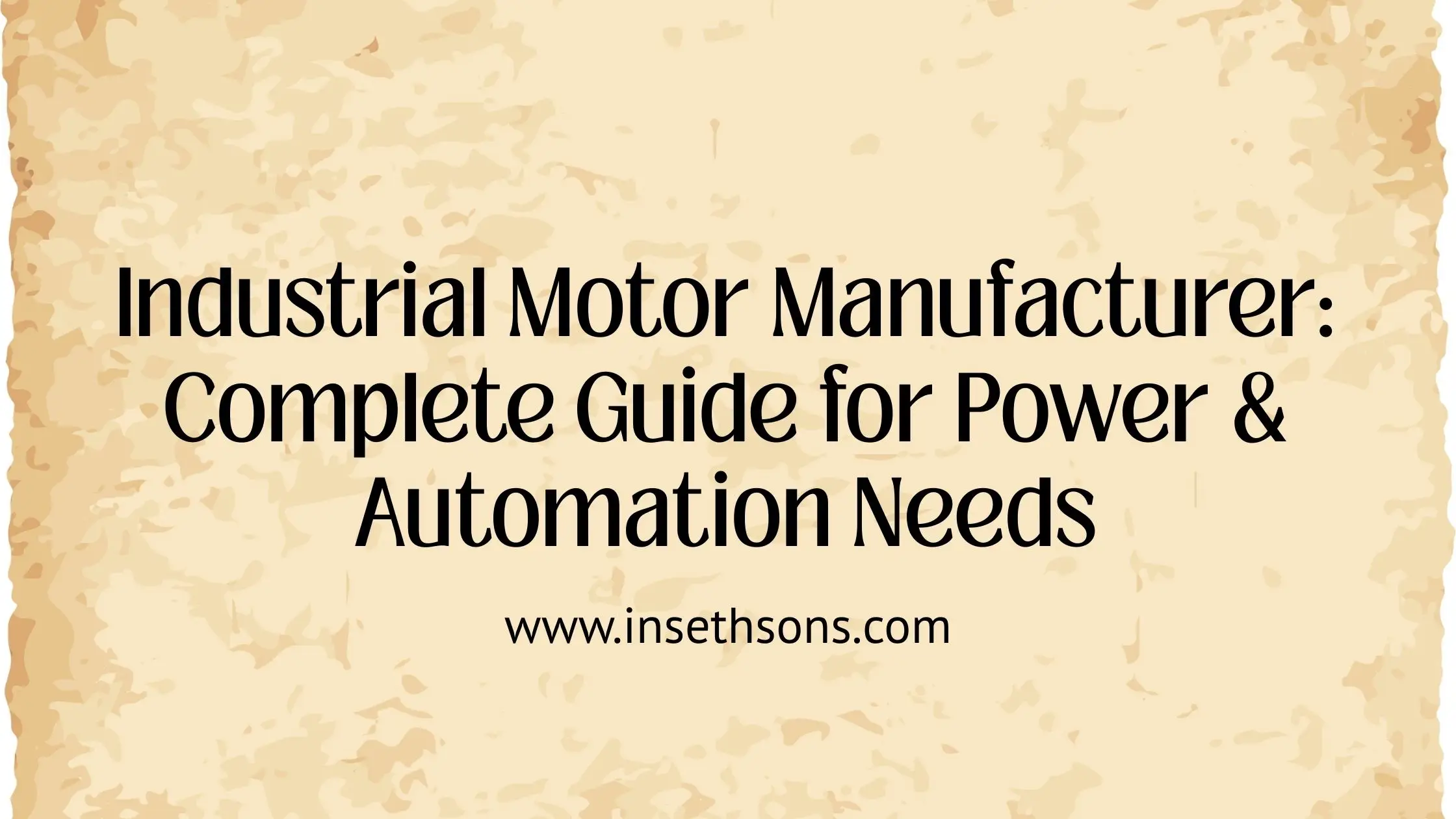 Industrial Motor Manufacturer